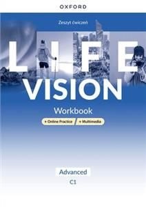Life Vision. Advanced C1. Workbook + Online Practice Opracowanie zbiorowe