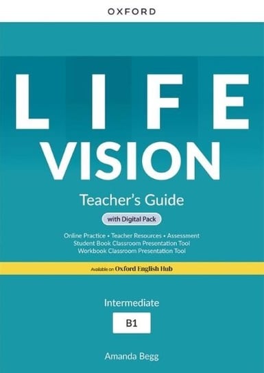Life Vision. Intermediate B1. Teacher's Guide + Digital Pack Begg Amanda