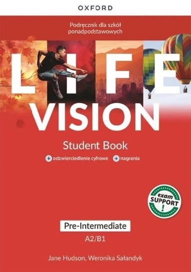 Life Vision. Pre-Intermediate A2/B1. Student's Book + e-book Hudson Jane, Sałandyk Weronika