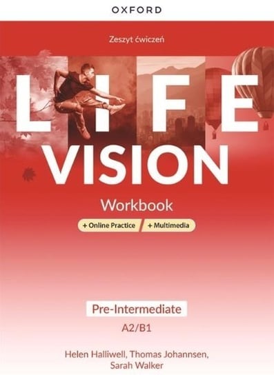Life Vision. Pre-Intermediate A2/B1. Workbook + Online Practice Halliwell Helen, Johannsen Thomas, Walker Sarah