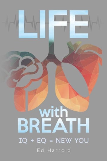 Life With Breath Harrold Ed