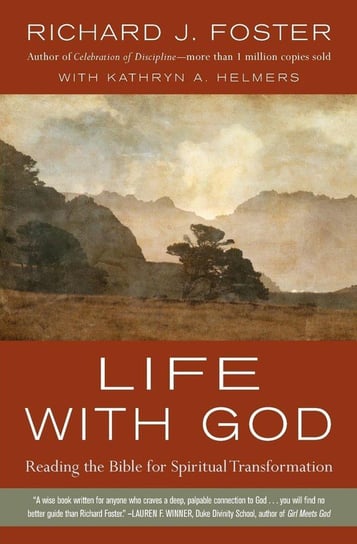 Life with God Foster Richard J.