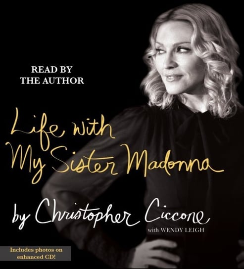 Life With My Sister Madonna Ciccone Christopher