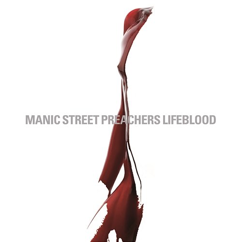 Lifeblood Manic Street Preachers