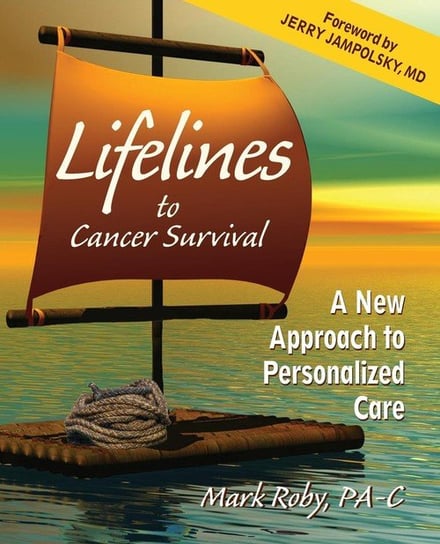Lifelines to Cancer Survival Roby Mark