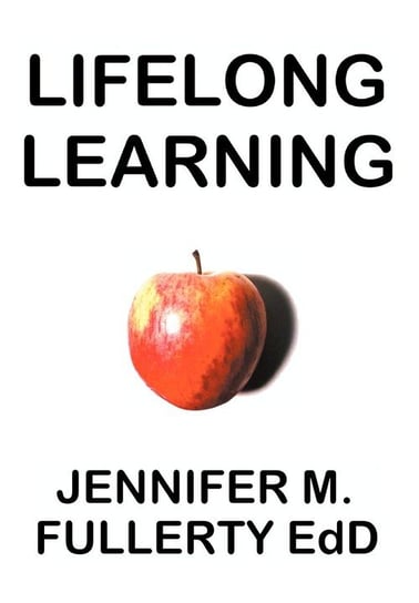 Lifelong Learning Fullerty Jennifer M.