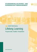 Lifelong Learning - Programmatik, Realität, Perspektiven Kuhlenkamp Detlef