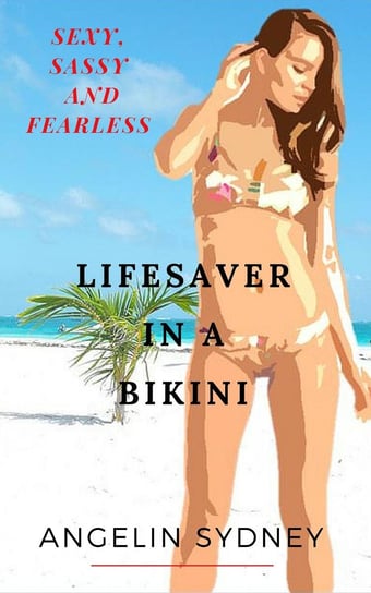 Lifesaver in a Bikini Angelin Sydney