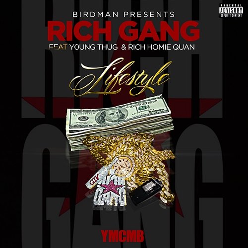 Lifestyle Rich Gang feat. Young Thug, Rich Homie Quan