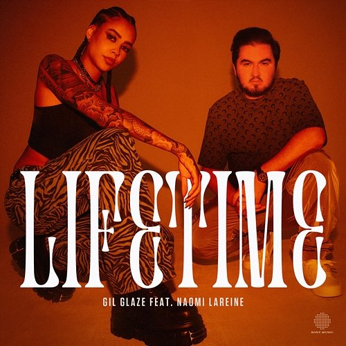 Lifetime Gil Glaze feat. Naomi Lareine