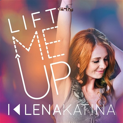 Lift Me Up Lena Katina