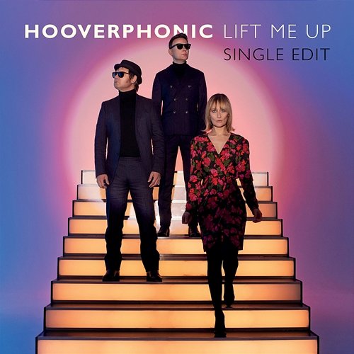Lift Me Up Hooverphonic