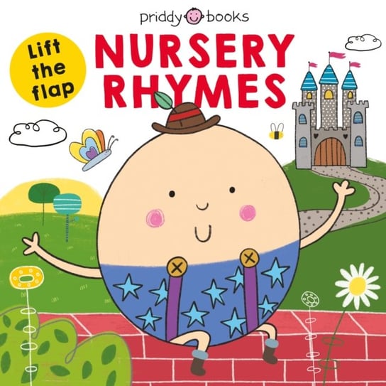 Lift the Flap: Nursery Rhymes Priddy Roger