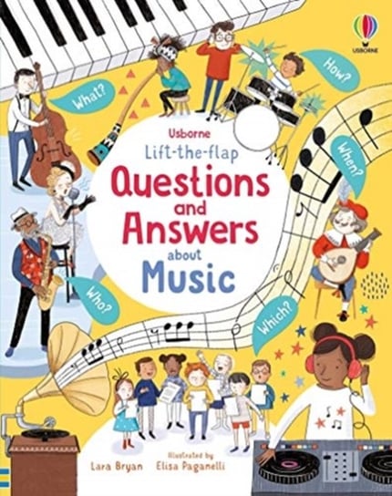 Lift-the-flap Questions and Answers About Music Bryan Lara