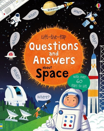 Lift-the-flap questions and answers about space Daynes Katie