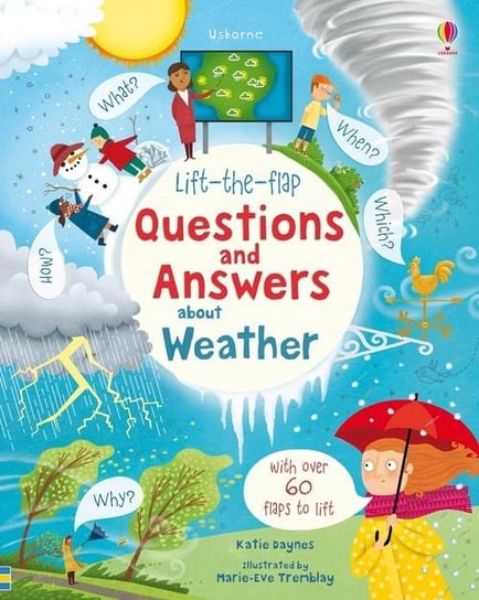 Lift-the-flap Questions and Answers about Weather Daynes Katie