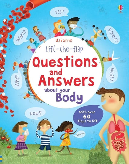 Lift the Flap Questions & Answers About Your Body Daynes Katie