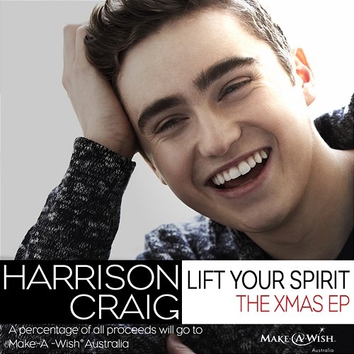 Lift Your Spirit Harrison Craig