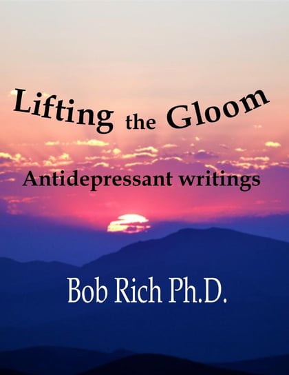 Lifting the Gloom - ebook epub Bob Rich