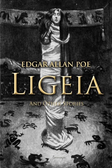 Ligeia and Other Stories Poe Edgar Allan