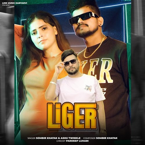 Liger Sombir Khatak & Ashu Twinkle