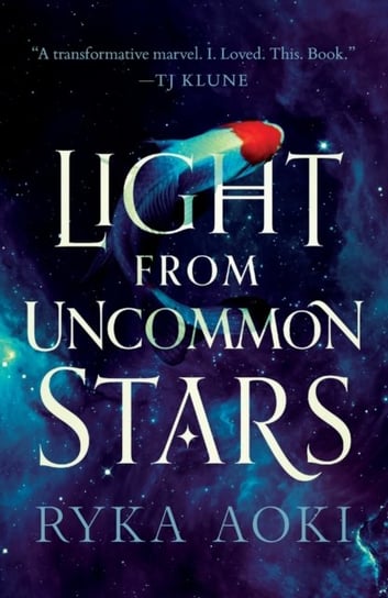Light From Uncommon Stars St Martin's Press