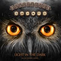Light In The Dark (Ltd.Digipak) Revolution Saints
