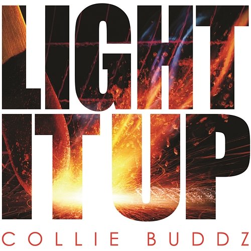Light It Up Collie Buddz