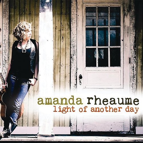 Light Of Another Day Amanda Rheaume