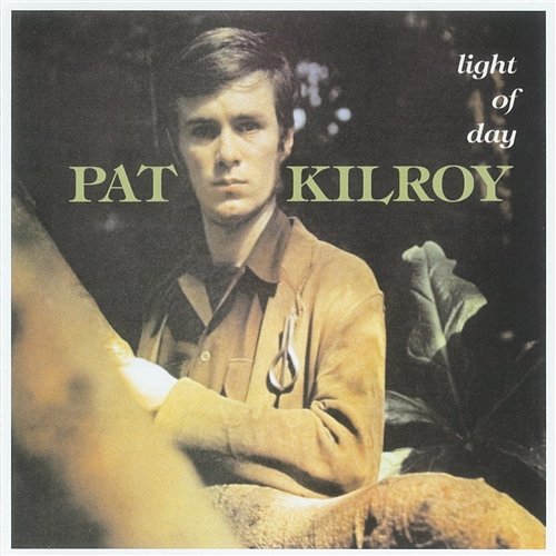 Light of Day Pat Kilroy