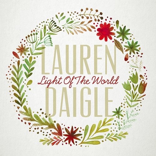 Light Of The World Lauren Daigle
