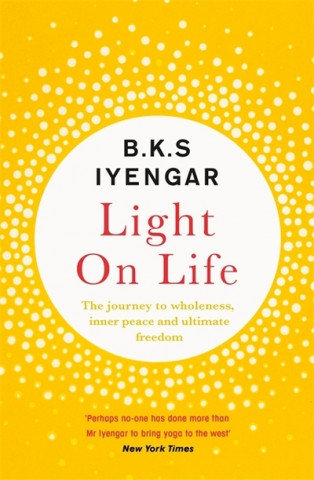 Light on Life Iyengar B.K.S.