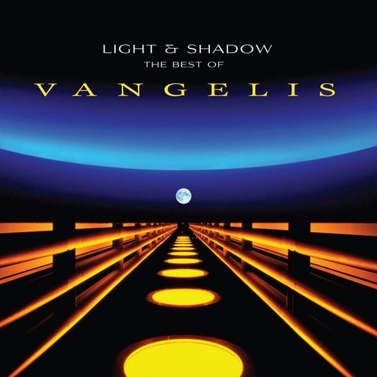Light & Shadow: The Best Of Vangelis Vangelis