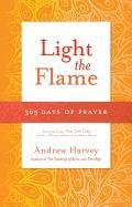 Light the Flame: 365 Days of Prayer Harvey Andrew