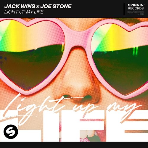 Light Up My Life Jack Wins x Joe Stone