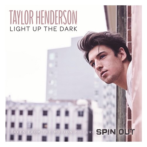 Light Up the Dark Taylor Henderson