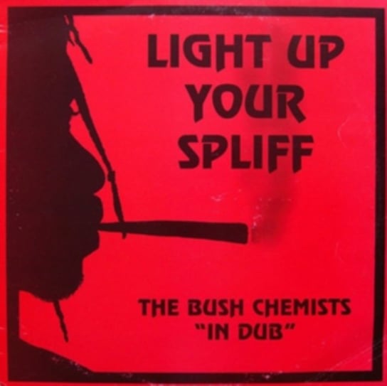 Light Up Your Spliff, płyta winylowa Bush Chemists