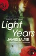 Light Years Salter James