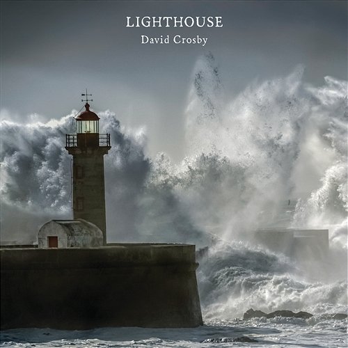 Lighthouse David Crosby