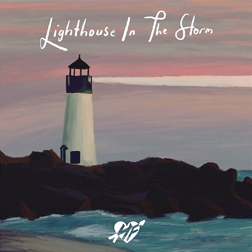 Lighthouse in the Storm Hazel Faith