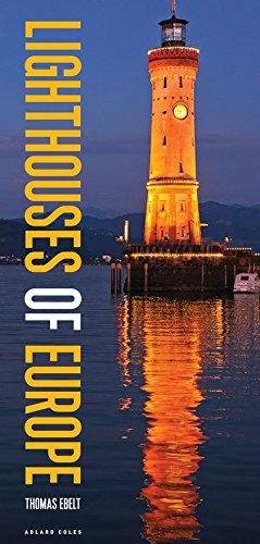 Lighthouses of Europe Ebelt Thomas