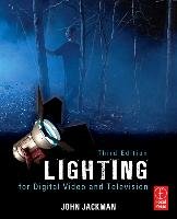 Lighting for Digital Video and Television Jackman John