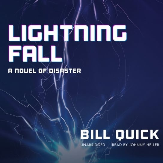 Lightning Fall - audiobook Quick Bill