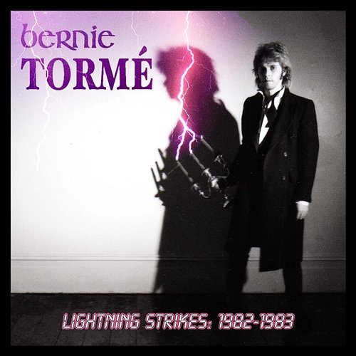 Lightning Strikes: 1982-1983 Bernie Torme