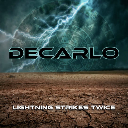 Lightning Strikes Twice Decarlo