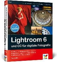 Lightroom 6 und CC für digitale Fotografie Kelby Scott
