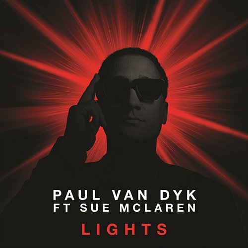 Lights Paul Van Dyk feat. Sue McLaren