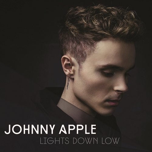 Lights Down Low Johnny Apple