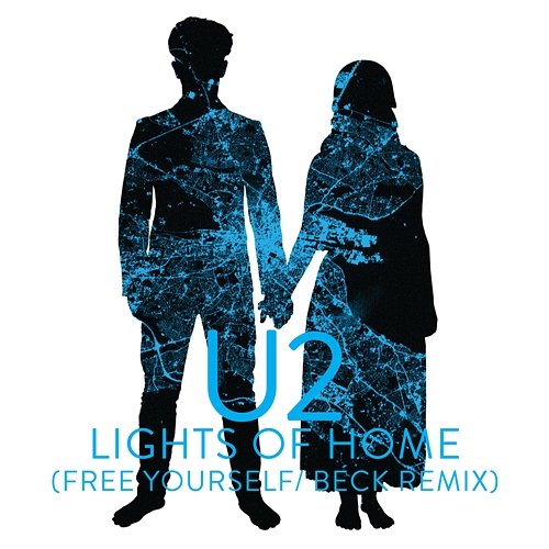 Lights Of Home U2