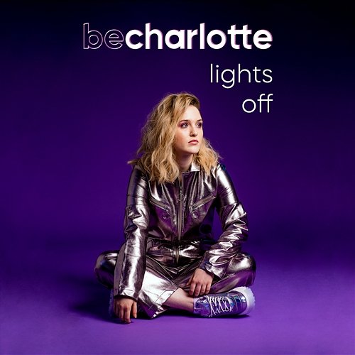 Lights Off Be Charlotte